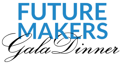 future makers gala dinner